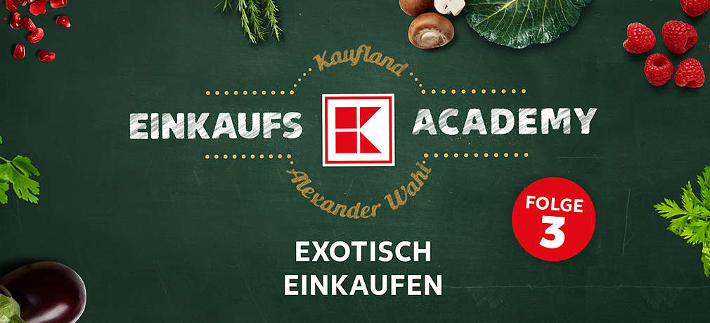 Kaufland Einkaufsacademy, Folge 3, exotisch einkaufen