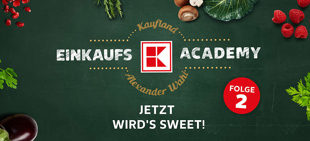 Kaufland Einkaufsacademy, Folge 2, Jetzt wirds sweet