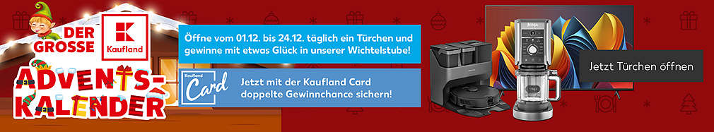 Schriftzug: Der große Kaufland Adventskalender; Öffne vom 01.12. bis 24.12. täglich ein Türchen und gewinne mit etwas Glück in unserer Wichtelstube!; Logo Kaufland Card - Jetzt mit der Kaufland Card doppelte Gewinnchance sichern!; Abbildung: beispielhafte Gewinne; Button-Text: Jetzt Türchen öffnen