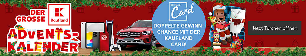 Schriftzug: Der grosse Kaufland-Adventskalender; Logo: Kaufland Card; Störer: Doppelte Gewinnchance mit der Kaufland Card!; Button: Jetzt Türchen öffnen