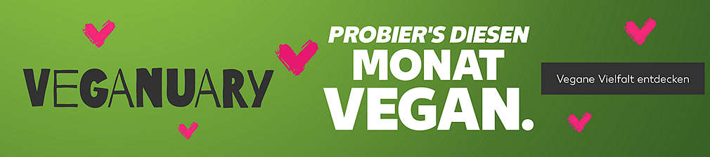 Schriftzug: Veganuary. Probier's diesen Monat vegan