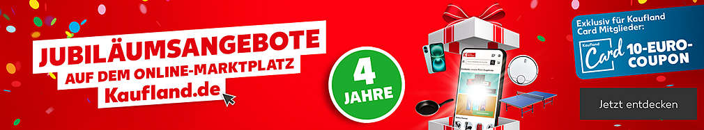 Schriftzug: Jubiläumsangebote auf dem Online-Marktplatz Kaufland.de; Exklusiv für Kaufland Card Mitglieder: 10 Euro Coupon; Störer 4 Jahre