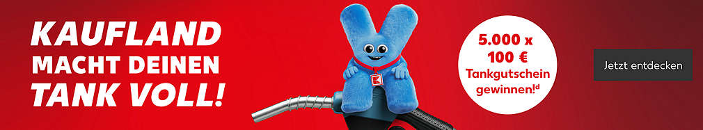 Schriftzug: Kaufland macht deinen Tank voll!; Butto: Jetzt entdecken