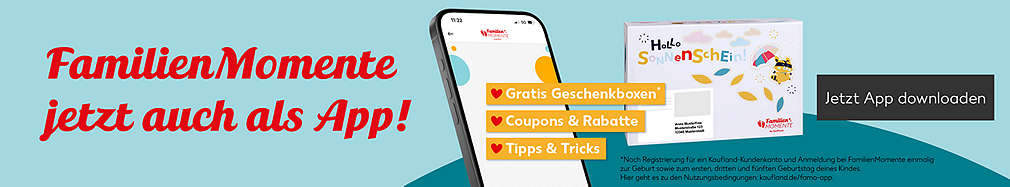 Schriftzug: FamilienMomente jetzt auch als App!; Abbildung: Smartphone, Aufzählung: Gratis Geschenkboxen, Coupons & Rabatte, Tipps & Tricks; Buttontext: Jetzt App downloaden