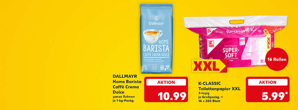 Dallmayr Home Barista Caffè Crema Dolce, ganze Bohnen, je 1-kg-Packung für 10.99 Euro; K-Classic Toilettenpapier XXL, 4-lagig, je Großpackung = 16 x 200 Blatt für 5.99 Euro*; Logo: XXL; Störer: 16 Rollen