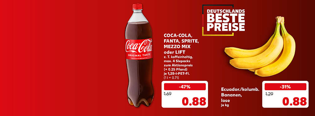 Schriftzug: Deutschlands beste Preise; Coca-Cola, Fanta, Sprite, Mezzo Mix oder Lift, zum Teil koffeinhaltig, maximal 4 Sixpacks zum Aktionspreis, (+ 0.25 Pfand), je 1,25-l-Pet-Fl. für 0.88 Euro (1 l = 0.71); Ecuador./kolumb. Bananen, lose, je kg für 0.88 Euro