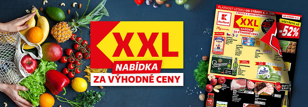 Akční leták Kauflandu platný od 6. 5. 2026 s tématem XXL nabídka za výhodné ceny
