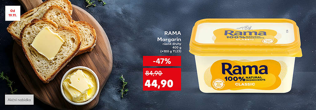 Rama Margarín různé druhy 400g se slevou -47 % za 44,90 Kč