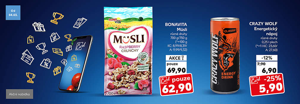 Kaufland Card nabídka: Bonavita Müsli různé druhy 700 g/750 g v akci s Kaufland Card pouze za 62,90 Kč a Crazy Wolf Energetický nápoj různé druhy 0,25 l plech se slevou s Kaufland Card -25 % za 5,90 Kč