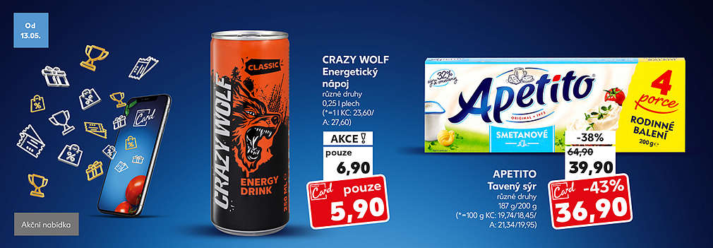 Kaufland Card nabídka: Apetito Tavený sýr různé druhy 187 g/200 g se slevou s Kaufland Card -43% za 36,90 Kč a Crazy Wolf Energetický nápoj různé druhy 0,25 l plech s Kaufland Card v akci pouze za 5,90 Kč