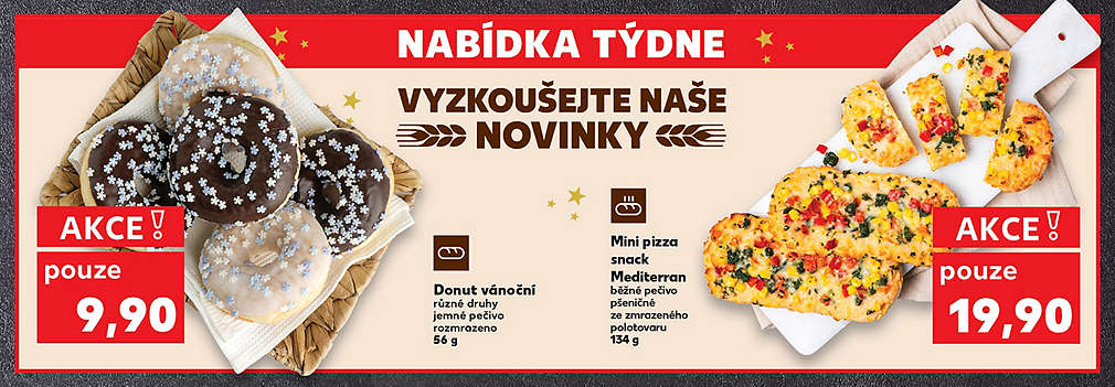 Pečivo - nabídka týdne: Donut vánoční různé druhy v akci pouze za 9,90 Kč a Mini pizza Mediterran v akci pouze za 19,90 Kč