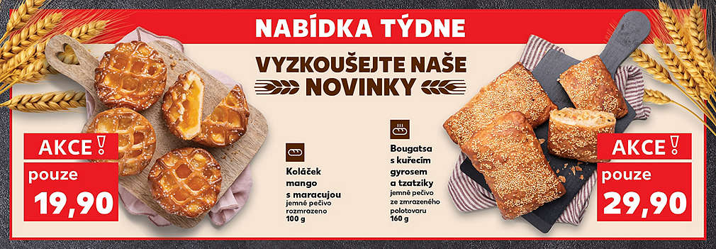 Nabídka týdne - pečivo: Bougatsa s kuřecím gyrosem a tzatziky jemné pečivo ze zmrazeného polotovaru 160 g v akci pouze za 29,90 Kč a Koláček mango s maracujou jemné pečivo rozmrazeno 100 g v akci pouze za 19,90 Kč