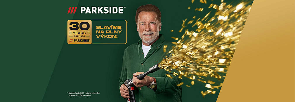 30 let Parkside a Arnold Schwarzenegger