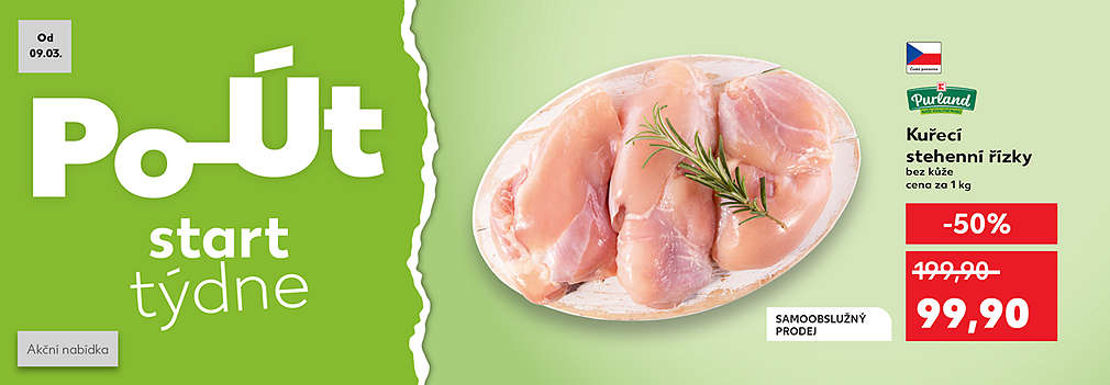 Start týdne: Kuřecí stehenní řízky bez kůže K-Purland cena za 1 kg se slevou s Kaufland Card -50 % za 99,90 Kč