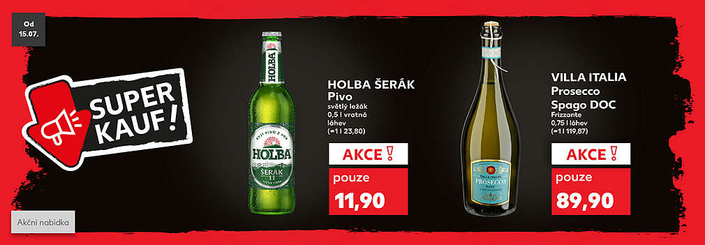 Superkauf nabídka: pivo Holba za 11,90 Kč a Villa Italia Prosecco za 89,90 Kč
