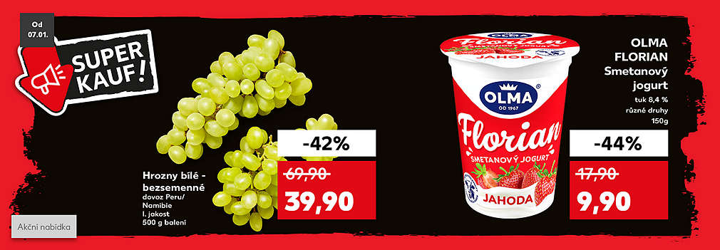 Superkauf: Hrozny bílé - bezsemenné se slevou -42 % za 39,90 Kč a Olma Florian Smetanový jogurt se slevou -44 % za 9,90 Kč