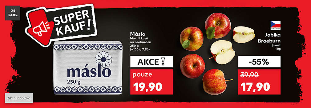 Superkauf: Máslo Milkpol 250g v akci pouze za 19,90 Kč (maximálně 5 kusů na osobu/den) a Jablka Braeburn I. jakost 1 kg se slevou *55 % za 17,90 Kč