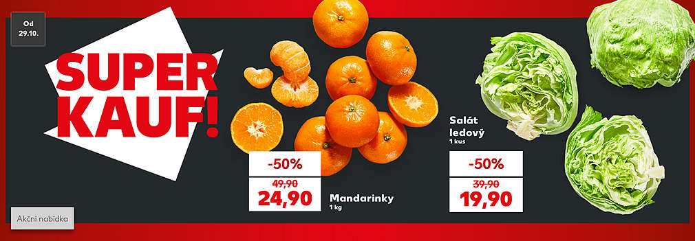 Superkauf nabídka: mandarinky se slevou -50 % za 24,90 Kč a salát ledový se slevou -50 % za 19,90 Kč