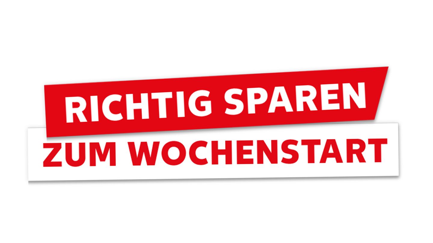 Schriftzug: Richtig sparen zum Wochenstart