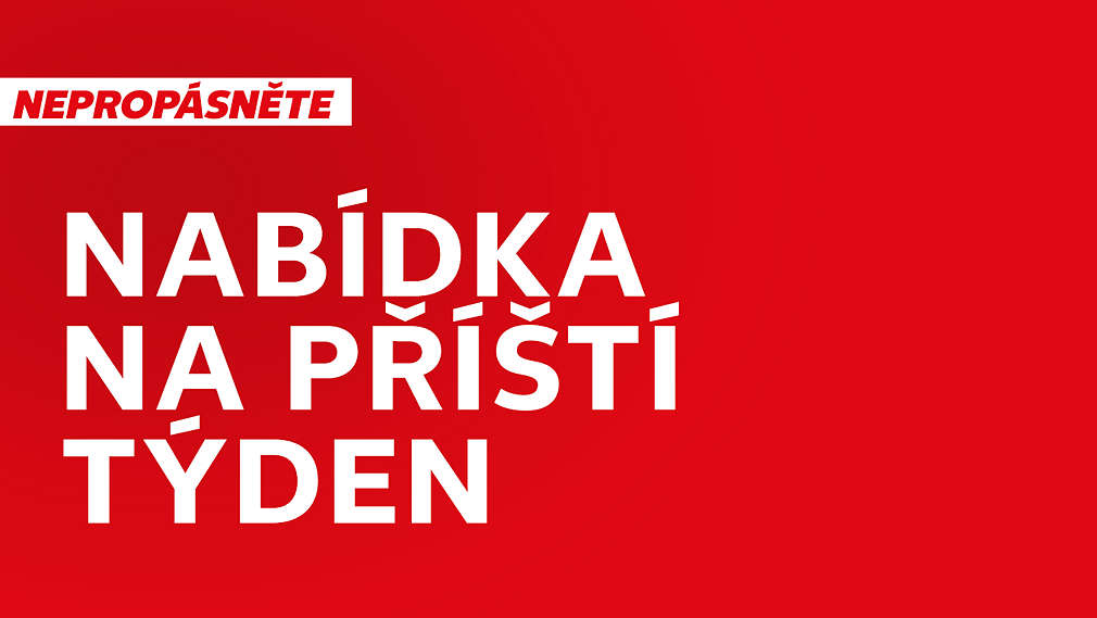 Červené pozadí s bílým textem: Nabídka na příští týden