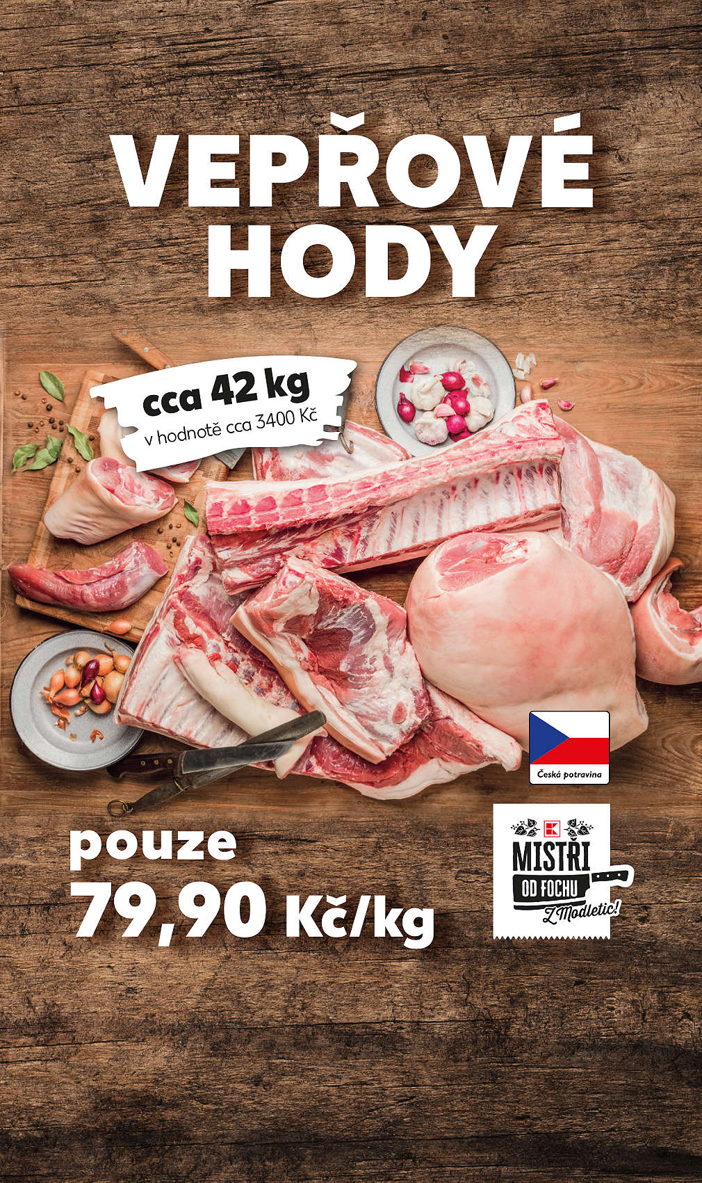 naporcovaná půlka vepře - vepřové hody v Kauflandu