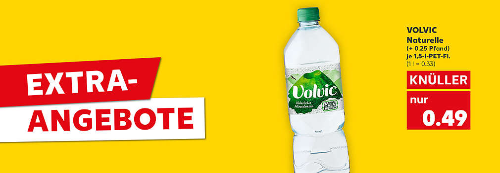 Produktabbildung: VOLVIC Naturelle natürliches Mineralwasser ohne Kohlensäure , je 1,5-l-PET-Fl., Knüller, 0.49 Euro (+ 0.25 Pfand) (1 l = 0.33); Schriftzug:  Extra-Angebote