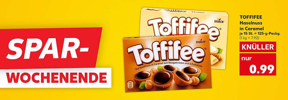 Produktabbildung: TOFFIFEE Haselnuss in Caramel Original oder White Chocolate, je 15 St. = 125-g-Packg., Knüller, 0.99 Euro (1 kg = 7.92); Schriftzug: Spar-Wochenende
