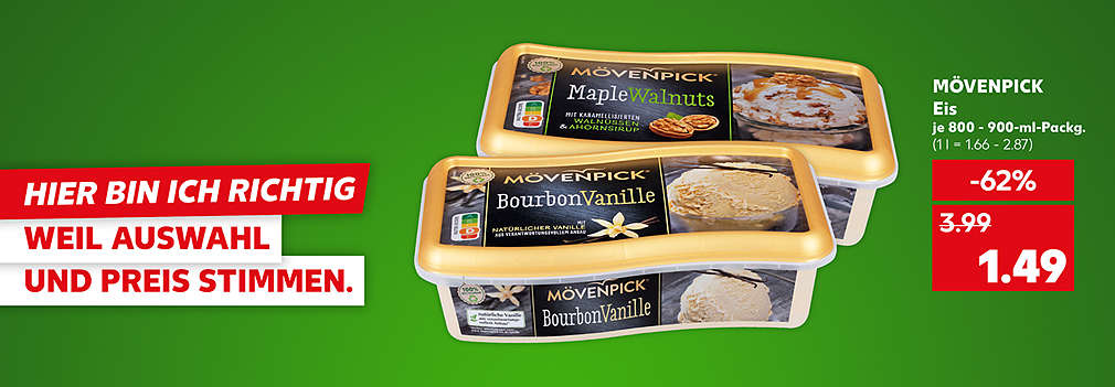 Produktabbildung: MÖVENPICK Eis, versch. Sorten, je 800 - 900-ml-Packg., - 62 %, 1.49 Euro (1 l = 1.66 - 1.87); Schriftzug: Hier bin ich richtig, weil Auswahl und Preis stimmen.
