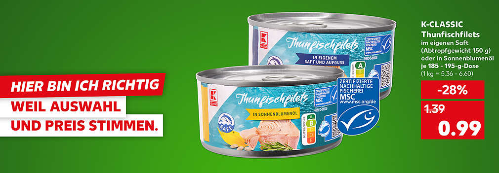 Produktabbildung: K-CLASSIC Mini-Berner-Würstchen, je 8 St. = 250-g-Packg., - 26 %, 1.99 Euro (1 kg = 7.96); Schriftzug: Hier bin ich richtig, weil Auswahl und Preis stimmen.