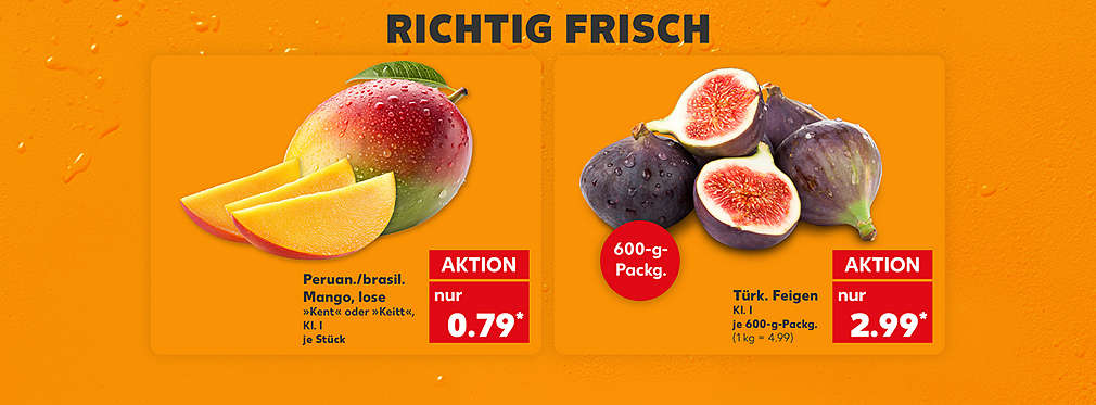 Produktabbildung: Türk. Feigen Kl. I, je 600-g-Packg., Aktion, 2.99 Euro* (1 kg = 4.99); Produktabbildung: Peruan./brasil. Mango, lose, je Stück, Aktion, 0.79 Euro*; Schriftzug: Richtig frisch