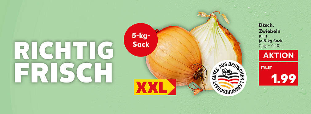 Deutsche Zwiebeln, Klasse II, 5-kg-Sack für 1.99 Euro (1 kg = 0.40); Störer: XXL; Logo: Gutes aus deutscher Landwirtschaft