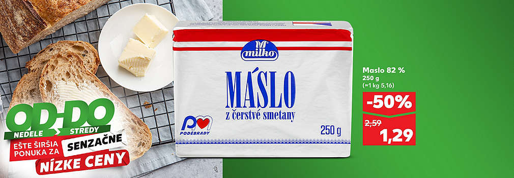 Využite senzáciu týždňa v Kauflande! Maslo z čerstvej smotany (250 g) od značky Milko kúpite so zľavou -50 % len za 1,29 € (pôvodne 2,59 €). Akcia platí v špeciálnej ponuke od nedele do stredy.