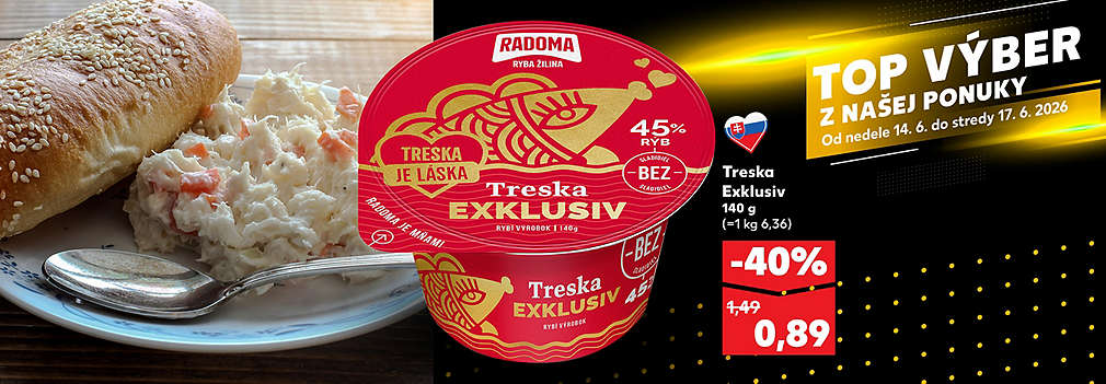 Vychutnajte si legendárnu slovenskú pochúťku! Treska Exklusiv Radoma (140 g) s bohatým 45 % podielom rýb a bez umelých sladidiel je teraz v Kauflande dostupná so zľavou -40 % len za 0,89 € (pôvodne 1,49 €). Ponuka platí v rámci akcie TOP VÝBER od nedele 14. 6. do stredy 17. 6. 2026.