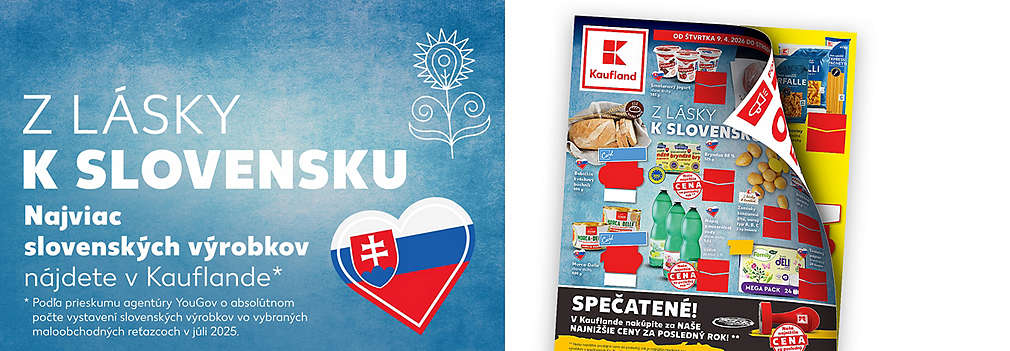 Podporte domácich výrobcov! Prezrite si aktuálny leták Kaufland platný od štvrtka 9. 4. 2026. Objavte širokú ponuku slovenských produktov: čerstvá bryndza, smotanové jogurty, kvasový chlieb, minerálne vody a ďalšie slovenské špeciality za výhodné ceny.