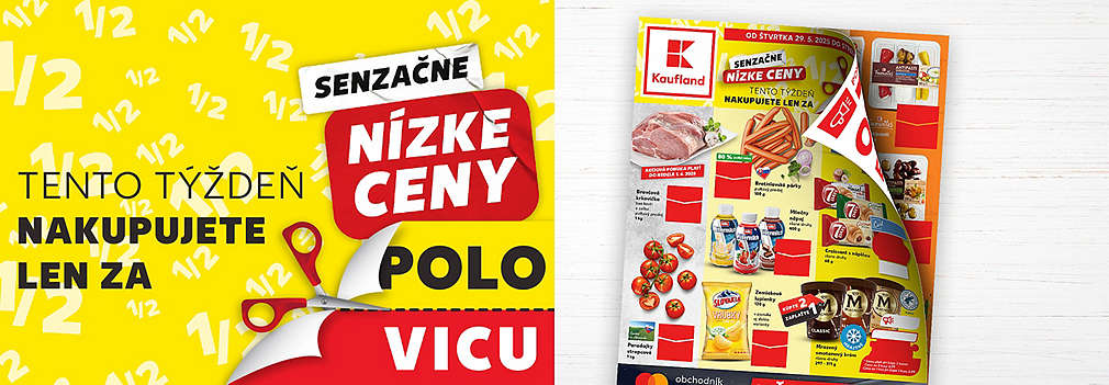 Leták Kauflandu inzeruje senzačné nízke ceny, kedy tento týždeň nakúpite len za polovicu.