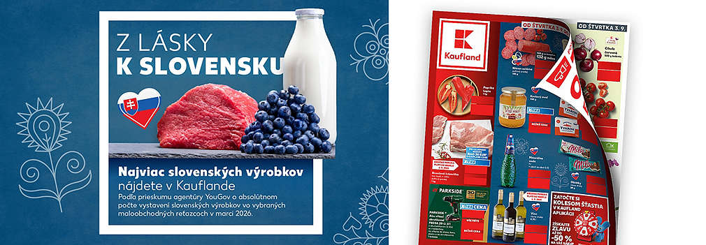 Prelistujte si najnovší leták Kaufland platný od štvrtka 3. 9.! Z lásky k Slovensku u nás nájdete najviac domácich výrobkov. Nezabudnite si zatočiť Kolesom šťastia v Kaufland aplikácii a hrajte o zľavu až do -50 % na váš nákup. Objavte super ceny a nakupujte výhodne!