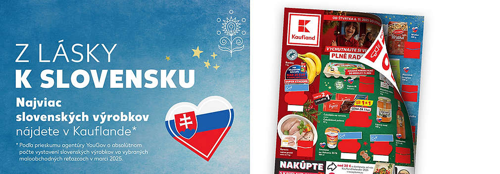 Prezrite si aktuálny leták Kaufland, platný od 6. 11. 2025! Objavte najviac slovenských výrobkov v rámci kampane Z LÁSKY K SLOVENSKU! Vychutnajte si skvelé ceny, napríklad na banány, čerstvé mäso, med, vajcia a iné. Nechýba ani extra akcia s Kaufland Card.