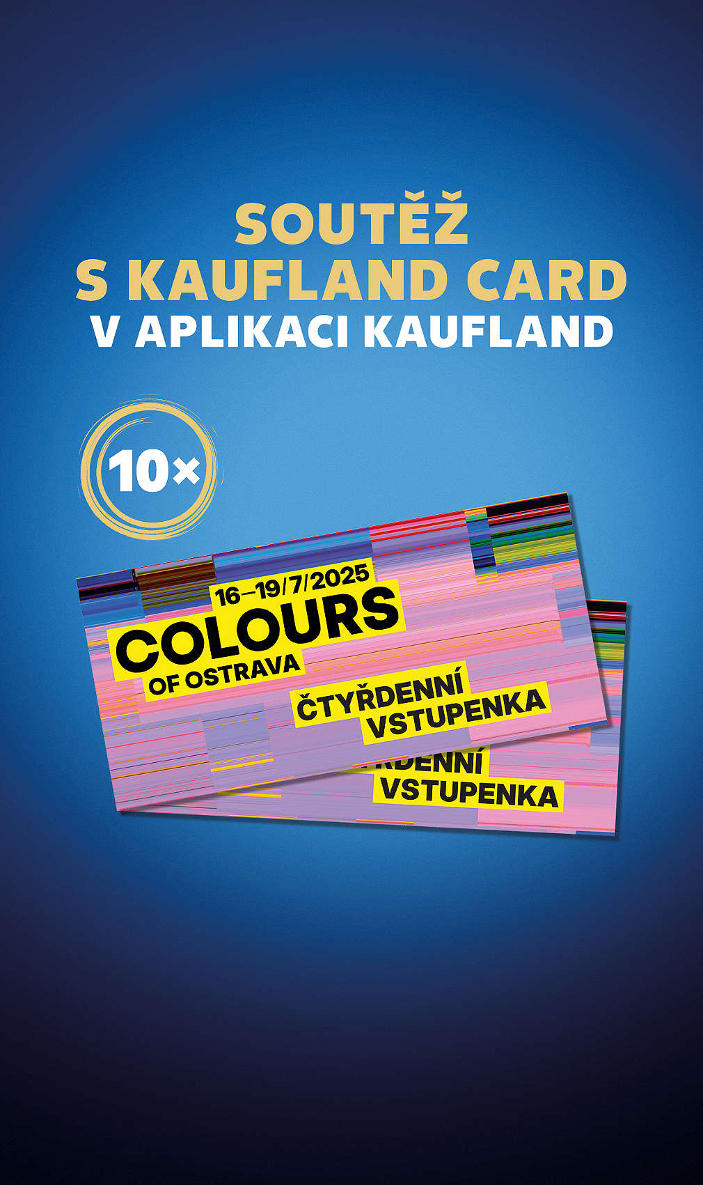 Soutěž o 10 čtyřdenních lístků pro 2 na Colours of Ostrava v aplikaci Kaufland