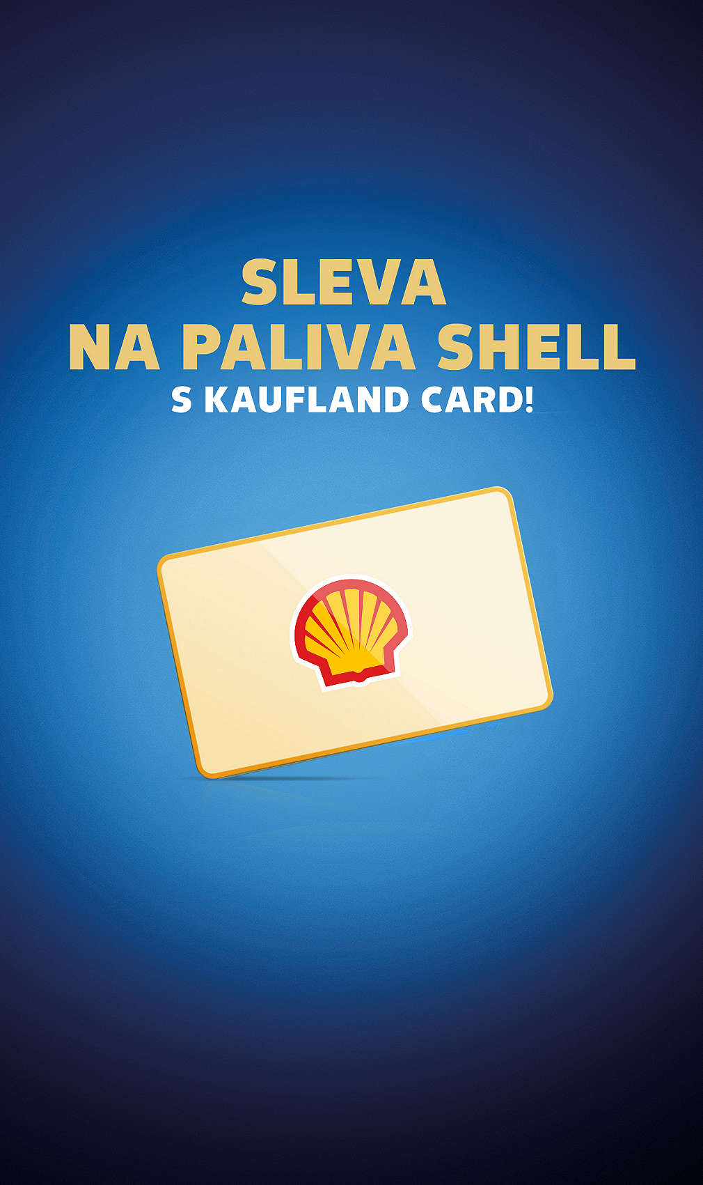 Sleva na paliva Shell s Kaufland Card