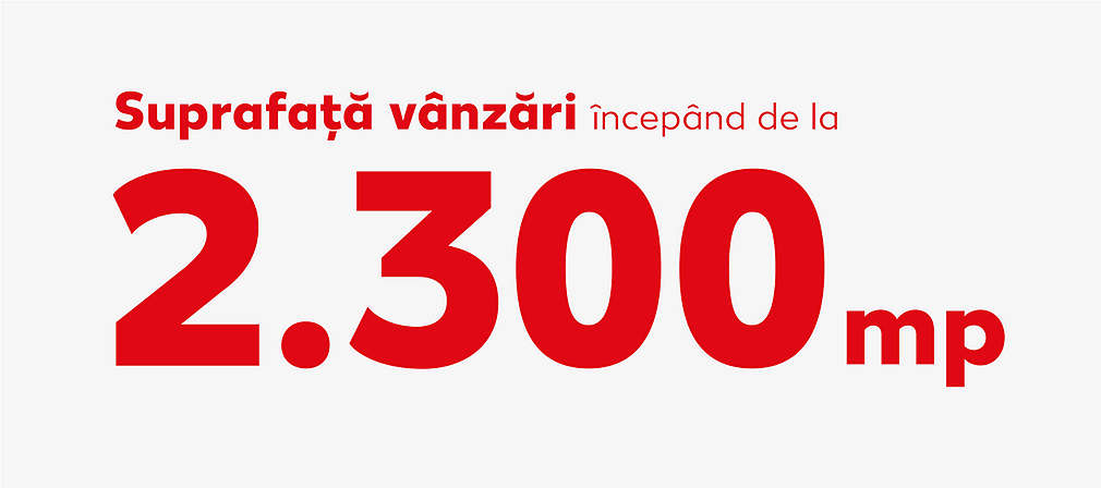 Suprafață de vânzare de peste 2.300 m².