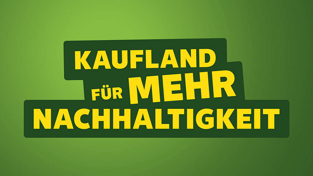 Logo: Kaufland für mehr Nachhaltigkeit; Grüner Hintergrund mit Verlauf