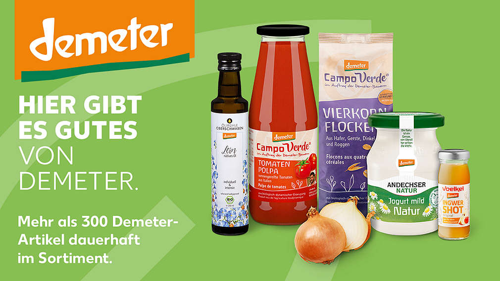 Verschiedene Artikel von Demeter vor grünem HIntergrund; Logo: Demeter