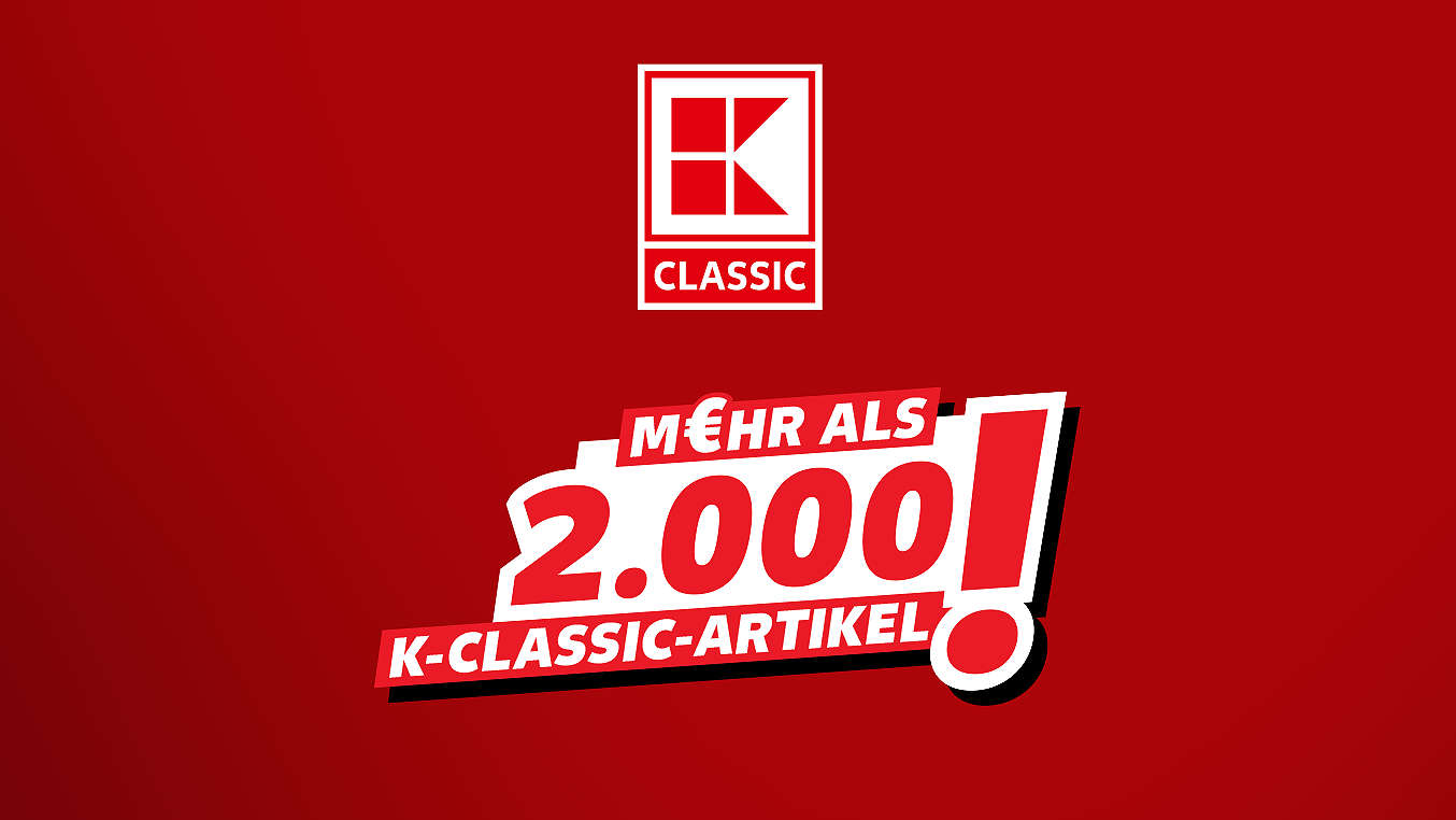 Logo: K-CLASSIC; Schriftzug: M€hr als 2.000 K-CLASSIC-Artikel!