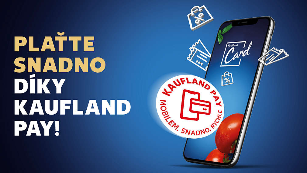 Kaufland Pay, mobil, aplikace Kaufland, snadné placení