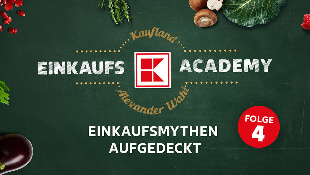 Kaufland Einkaufsacademy, Folge 4, Einkaufsmythen aufgedeckt