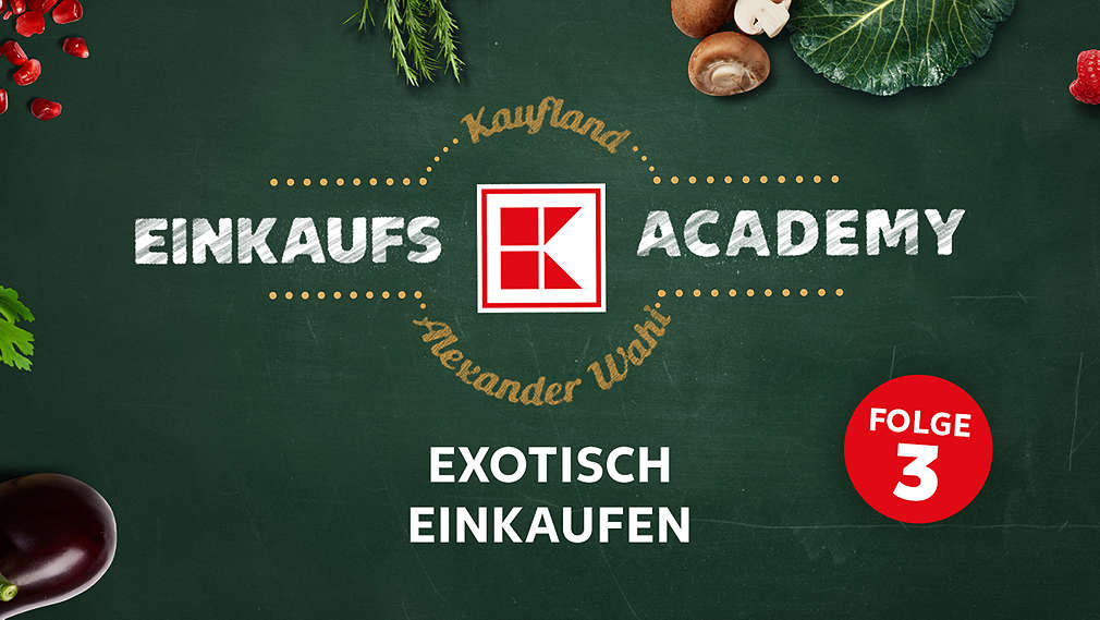 Kaufland Einkaufsacademy, Folge 3, exotisch einkaufen