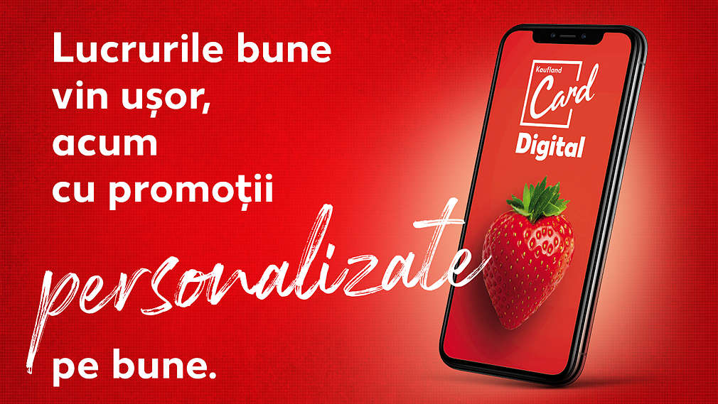 Promotii personalizate cu Kaufland Card Digital